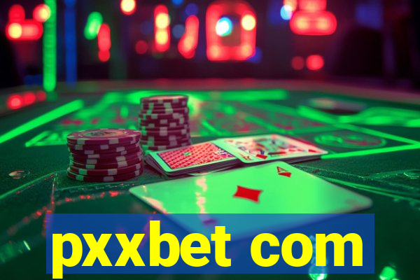 pxxbet com